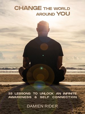 cover image of Change the World Around You
